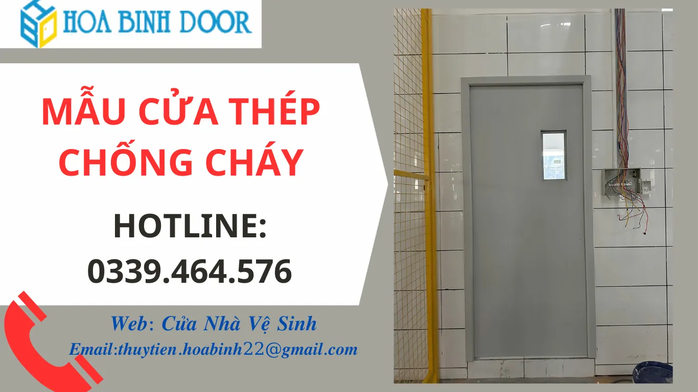 Cửa Thép Bảo Vệ Cháy Tại Quận 12 - Có Chứng Nhận Kiểm Định